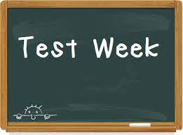 TEST WEEK